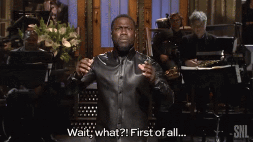 First Of All Kevin Hart GIF - First Of All Kevin Hart Snl GIFs