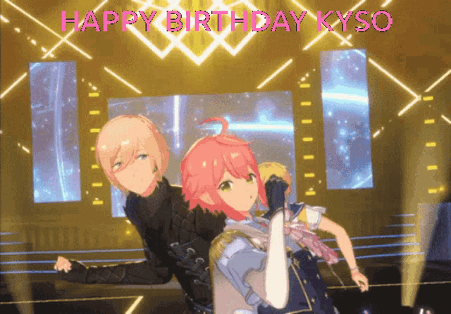 two anime characters on a stage with the words happy birthday kyso