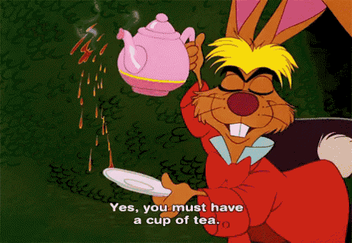 a cartoon rabbit is pouring tea into a saucer and says yes you must have a cup of tea