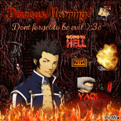 a poster that says demons morning and says dont forget to be evil