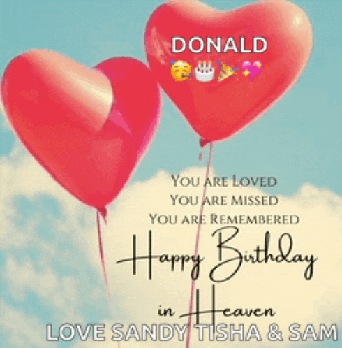 a birthday card for donald with balloons in the shape of hearts