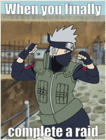 a cartoon of a man with the words when you finally complete a raid on the bottom