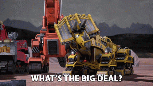 Whats The Big Deal Dozer GIF - Whats The Big Deal Dozer Brian Drummond GIFs
