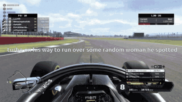 a screenshot of a video game with the words turbo on his way to run over some random woman he spotted at the top