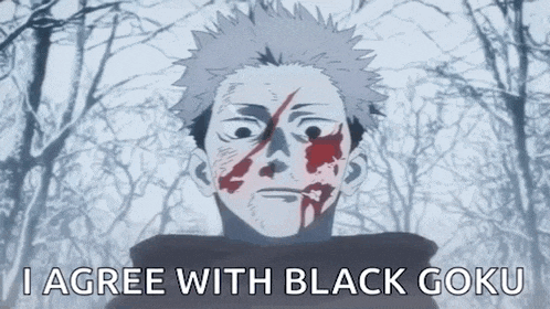 a cartoon of a man with blood on his face and the words " i agree with black goku "