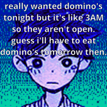 a cartoon of a boy with the words really wanted domino 's on it