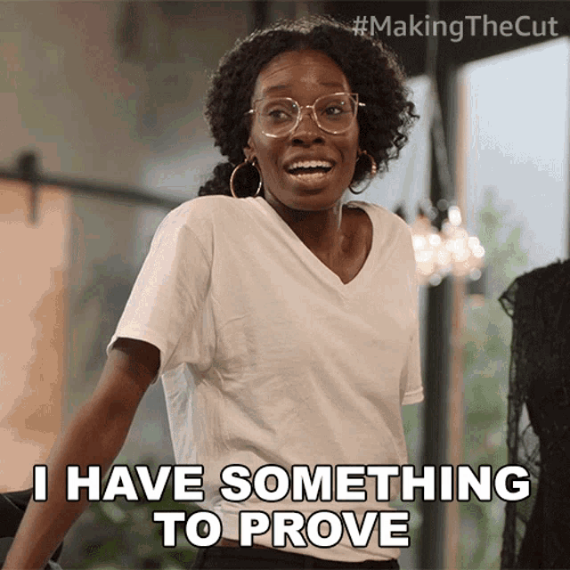 I Have Something To Prove This Time Andrea Pitter GIF - I Have Something To Prove This Time Andrea Pitter Making The Cut GIFs