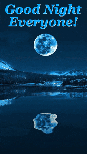 a poster with a full moon and the words good night everyone