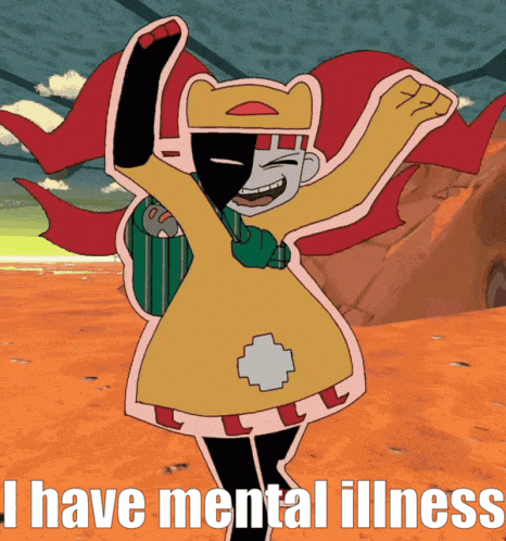 a cartoon character with the words i have mental illness on the bottom