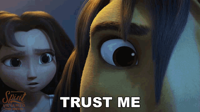 a poster for spirit untamed shows a horse and a girl and says " trust me "