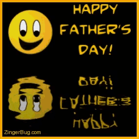 a happy father 's day card with a smiley face