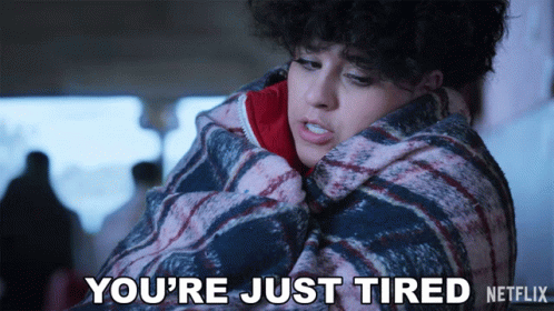 Youre Just Tired Suzette Quintanilla GIF - Youre Just Tired Suzette Quintanilla Selena The Series GIFs