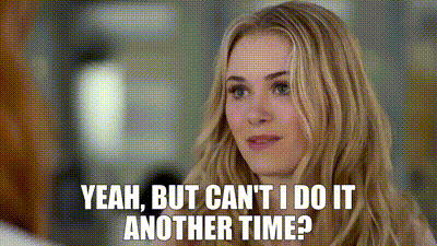 a blonde woman is talking to a man and says `` yeah , but can i do it another time ? ''