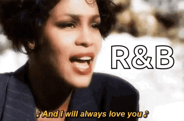 a woman singing a song with the words r & b above her