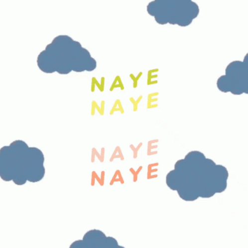 Naye Bby GIF - Naye Bby GIFs