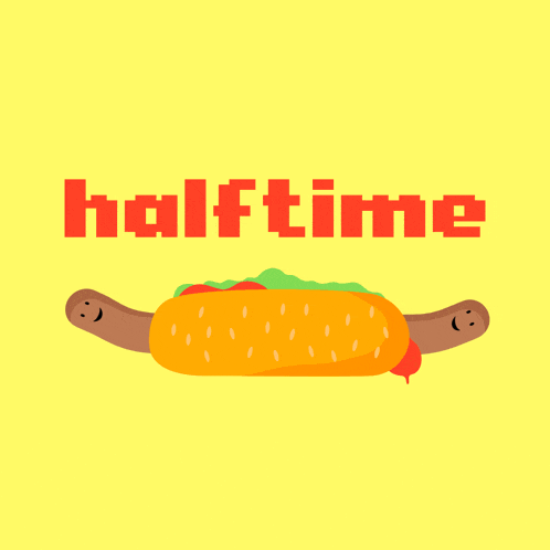 an illustration of a hot dog with ketchup dripping from it and the word halftime below it