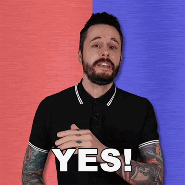 a man with a beard and tattoos says yes on a red and blue background