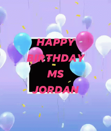 Happy Birthday Más Jordan GIF - Happy Birthday Más Jordan Balloons GIFs