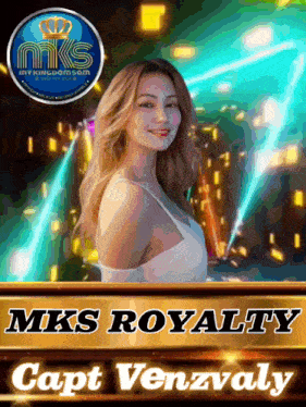 a poster for mks royalty capt venzvaly with a woman on it