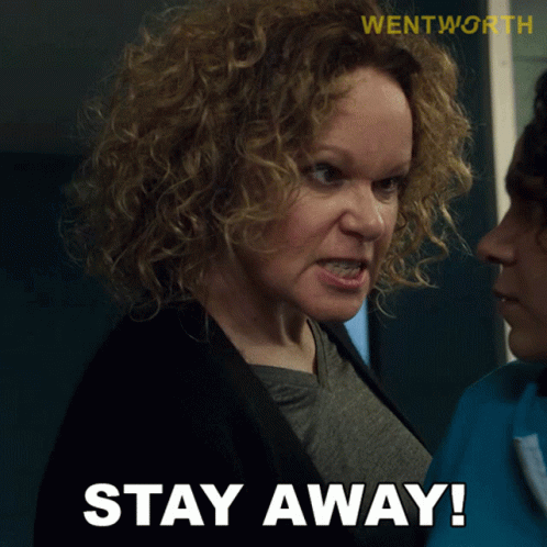 Stay Away Rita Connors GIF - Stay Away Rita Connors Wentworth GIFs