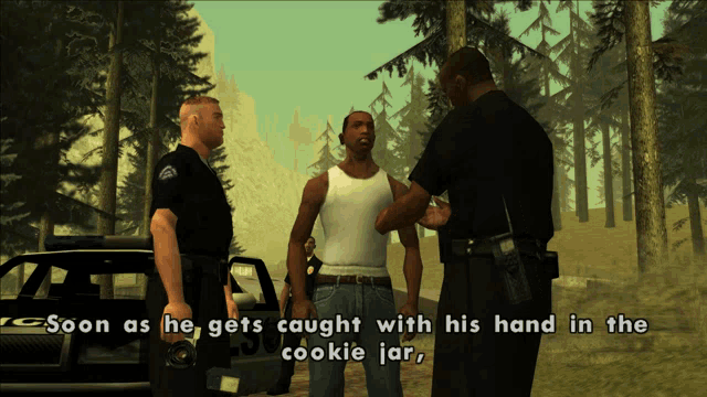a video game scene with the words " soon as he gets caught with his hand in the cookie jar " at the top