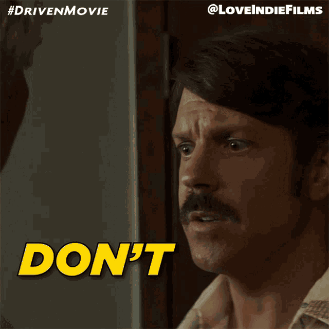 a man with a mustache says " don t do this john "