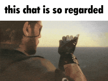 a picture of a man with the words this chat is so regarded at the top