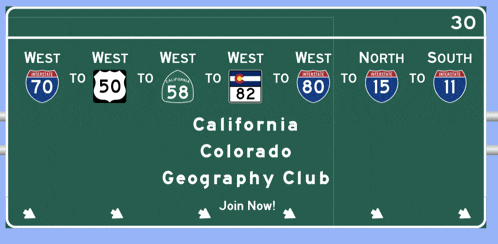 a california colorado geography club sign that is green