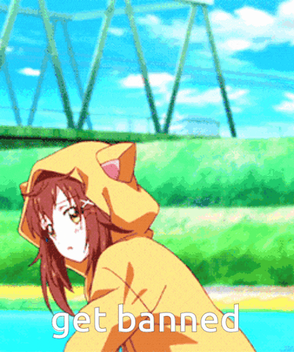 a girl in a cat hoodie says get banned on the bottom