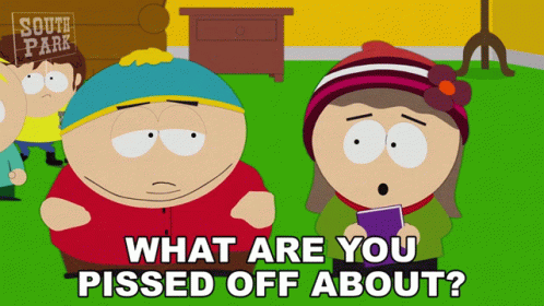 What Are You Pissed Off About Eric Cartman GIF - What Are You Pissed Off About Eric Cartman Heidi Turner GIFs