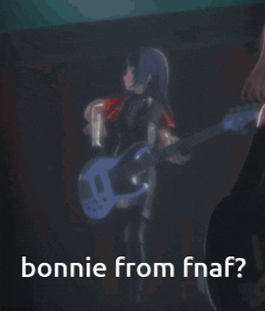 a blurred image of a girl playing a guitar with the words bonnie from fnaf below her
