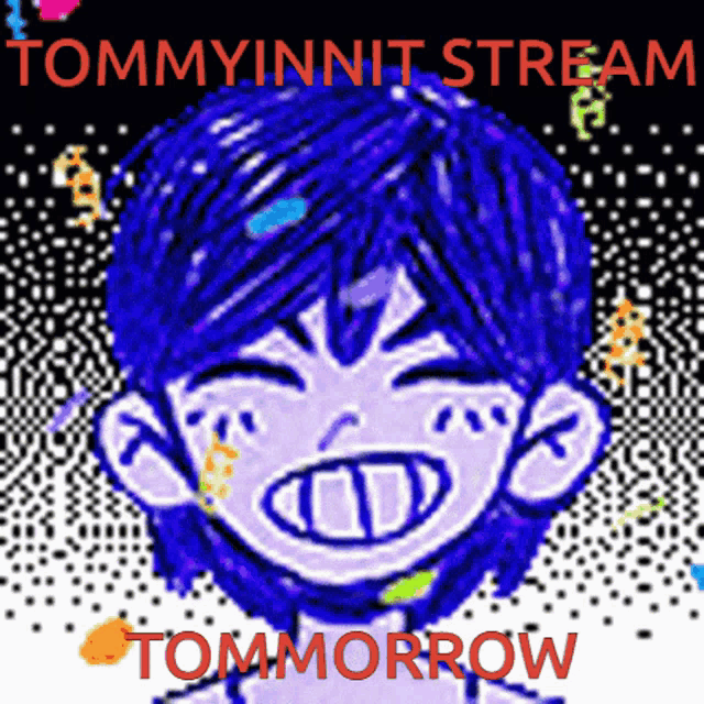 a poster for tommyinnit stream tomorrow with a blue haired character