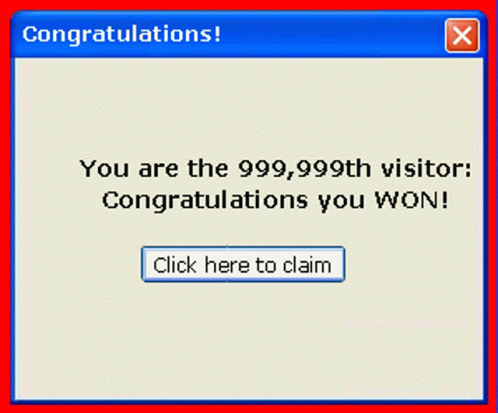 999999th Visitor You Won GIF - 999999th Visitor You Won Malicious Advertisement GIFs