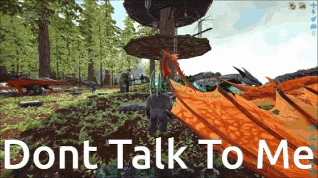 a screenshot of a video game with the words " dont talk to me " on the bottom