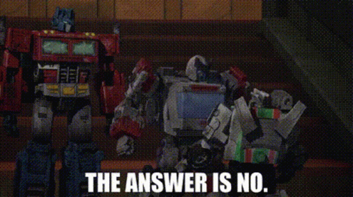 Transformers Ratchet GIF - Transformers Ratchet The Answer Is No GIFs