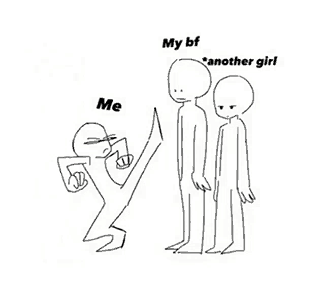a black and white drawing of two people standing next to each other with the words `` my bf '' and '' another girl '' .