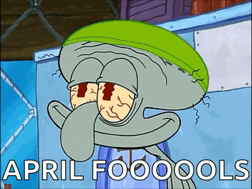 a cartoon of squidward wearing a green hat with the words april fooooools written below him