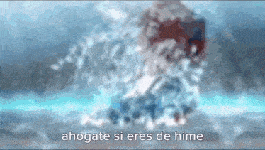 a blurred image of a person in the water with the words ahogate si eres de hime in the corner