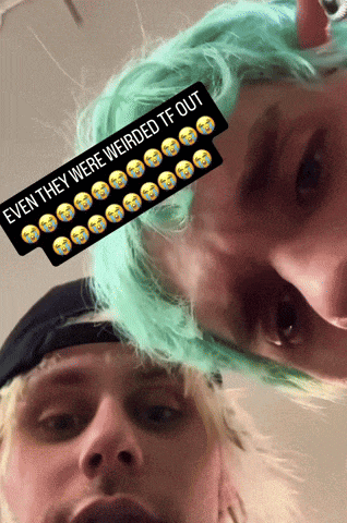 a person with green hair has a sticker that says even they were weirded tf out