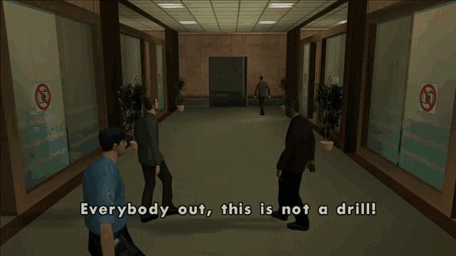 everybody out this is not a drill written on a screen