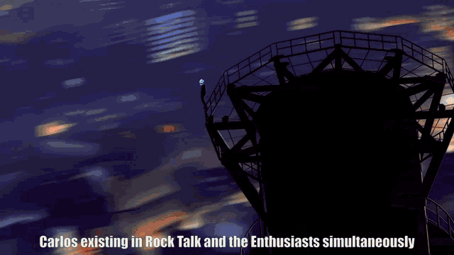 carlos existing in rock talk and the enthusiasts simultaneously is written on a poster
