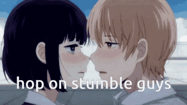 a boy and a girl kissing with the words hop on stumble guys above them