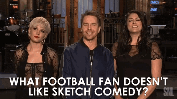three people standing next to each other with the words what football fan does n't like sketch comedy on the bottom