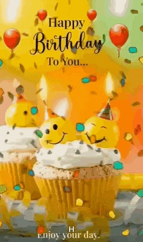 a happy birthday to you greeting card with cupcakes , candles and confetti .