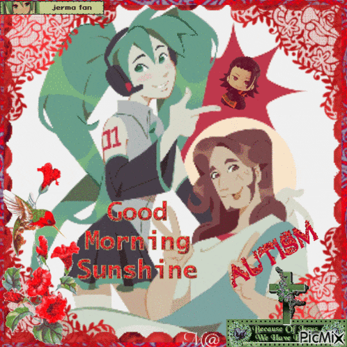 a picture of two anime girls with the words good morning sunshine