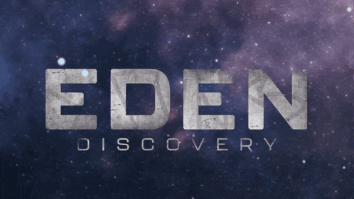 a poster for eden discovery with a starry background