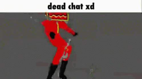 Dead Chat Xd GIF - Dead Chat Xd GIFs