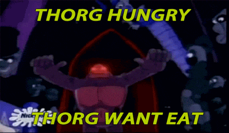 a cartoon shows a monster with the words thorg hungry thorg want eat