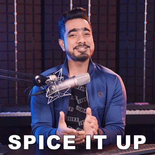 Spice It Up Unmesh Dinda GIF - Spice It Up Unmesh Dinda Piximperfect GIFs