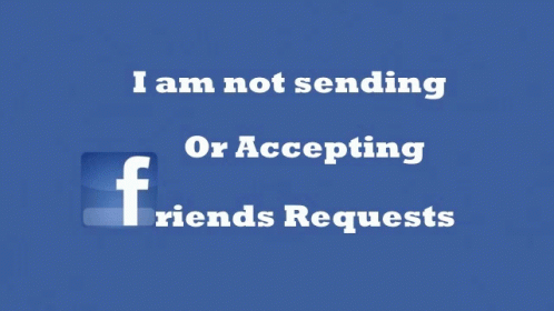 No New Fb Friends Accepted GIF